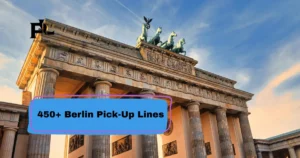 Berlin Pick-Up Lines