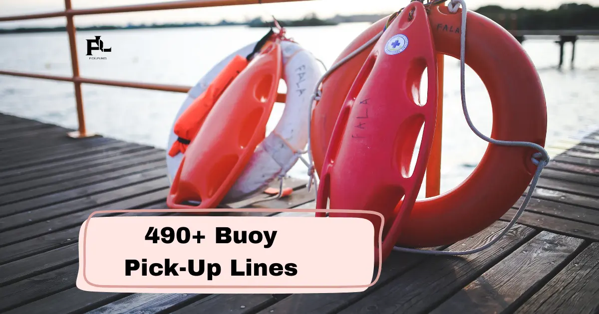 Buoy Pick-Up Lines