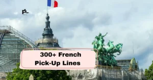 French Pick-Up Lines