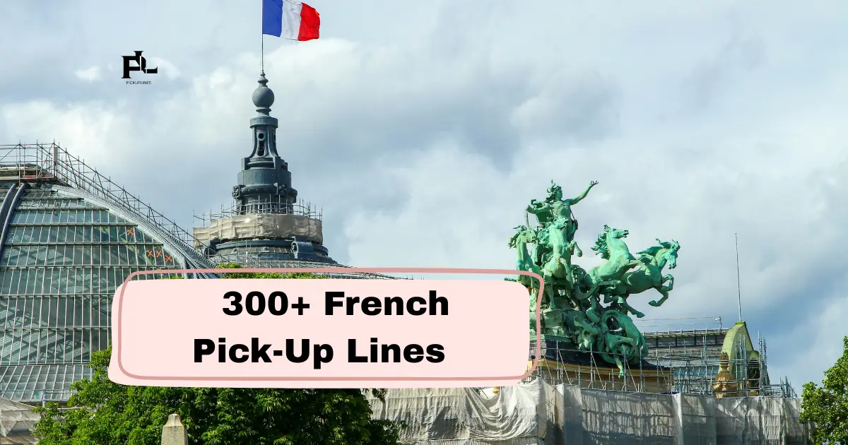 French Pick-Up Lines