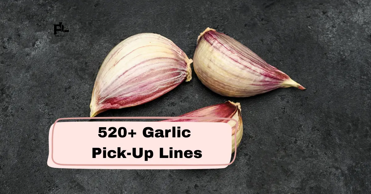 Garlic_Pick-Up_Lines