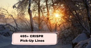 CRISPR Pick-Up Lines