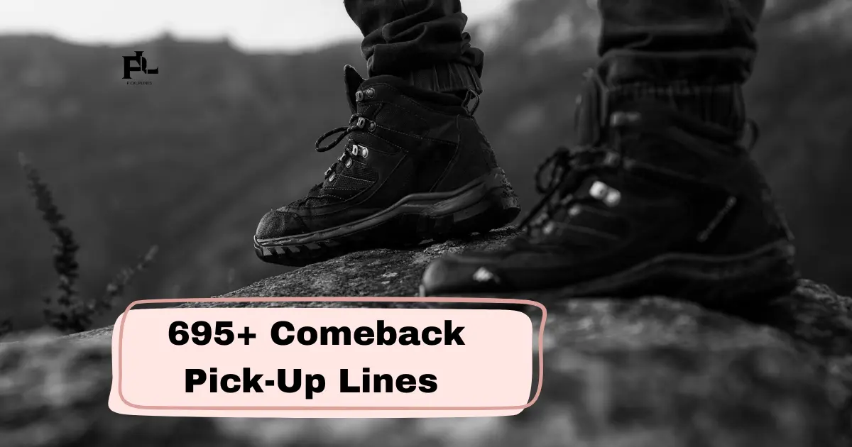 Comeback Pick-Up Lines