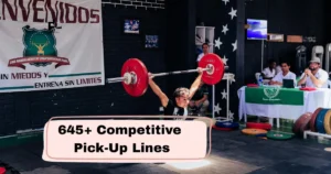 Competitive Pick-Up Lines