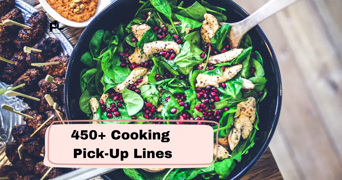 Cooking Pick-Up Lines