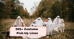 Costume Pick-Up Lines