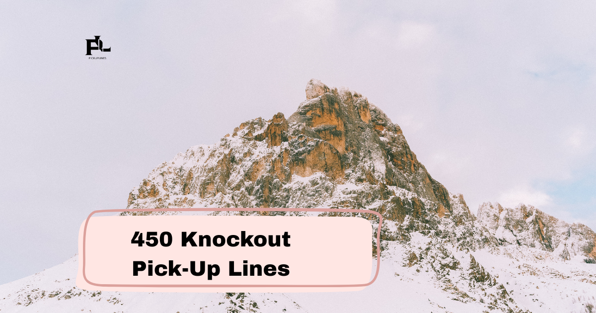 Knockout Pick-Up Lines (1)