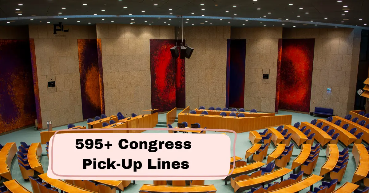 Congress Pick-Up Lines