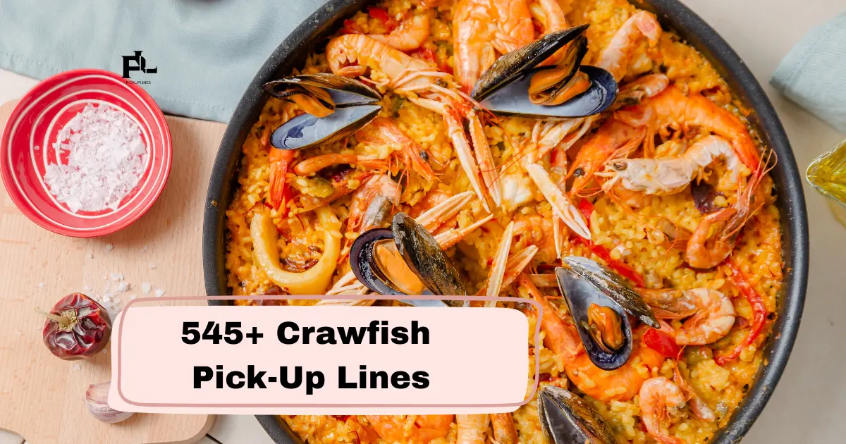 Crawfish Pick-Up Lines