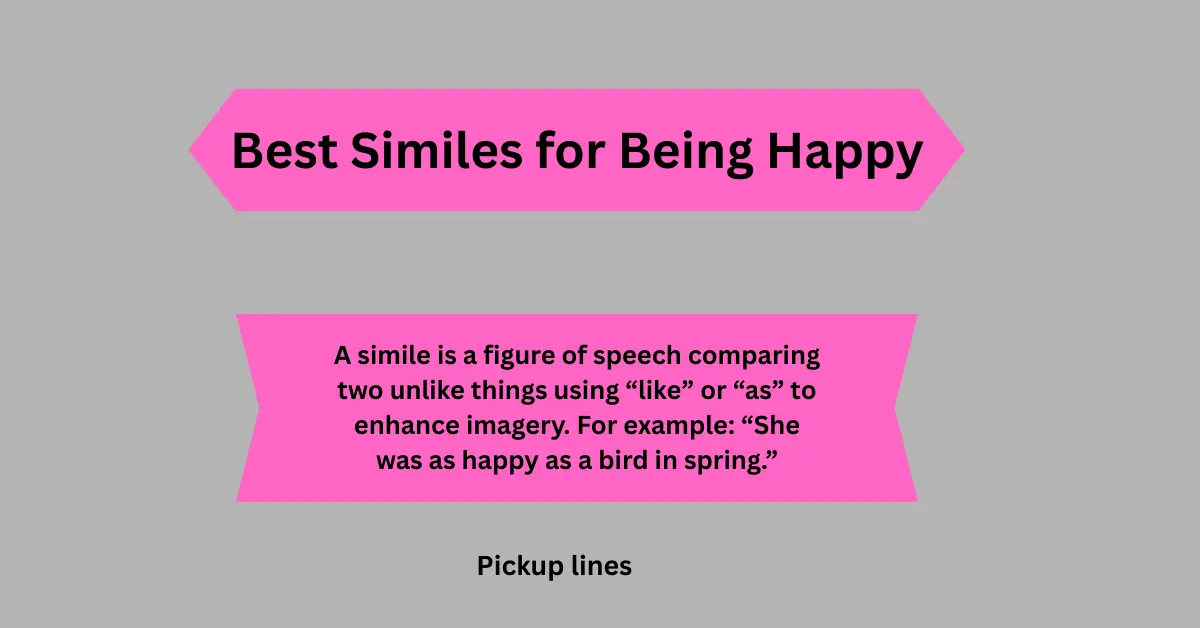 Best Similes for Being Happy