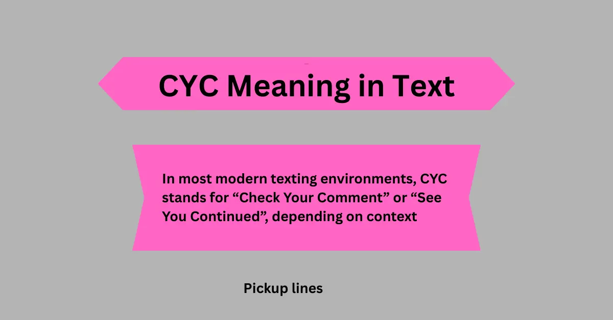 CYC Meaning in Text