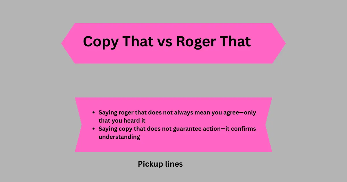 Copy That vs Roger That