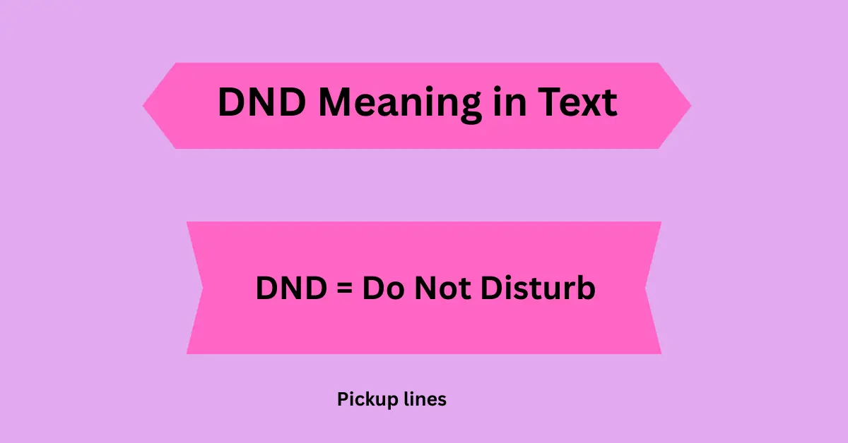 DND Meaning in Text