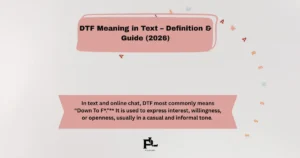 In text and online chat, DTF most commonly means “Down To F*.”** It is used to express interest, willingness, or openness, usually in a casual and informal tone.