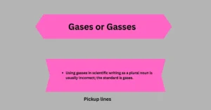 Gases or Gasses