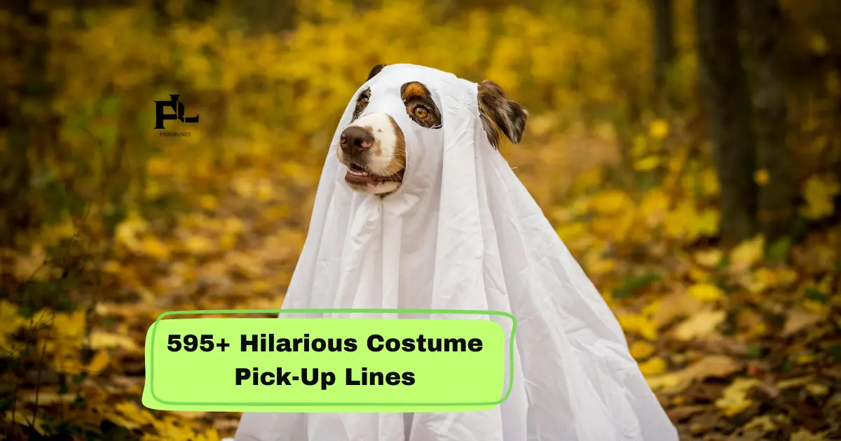 Hilarious Costume Pick-Up Lines
