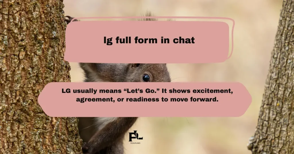 lg full form in chat