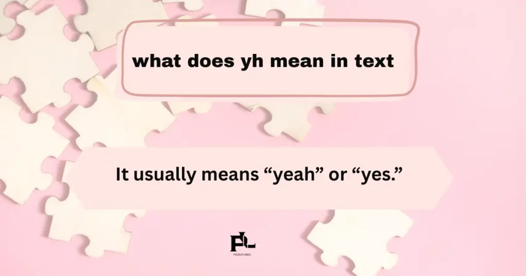 what does yh mean in text