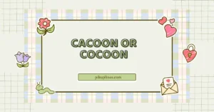 Cacoon or Cocoon