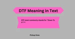 DTF Meaning in Text