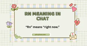 RN Meaning in Chat
