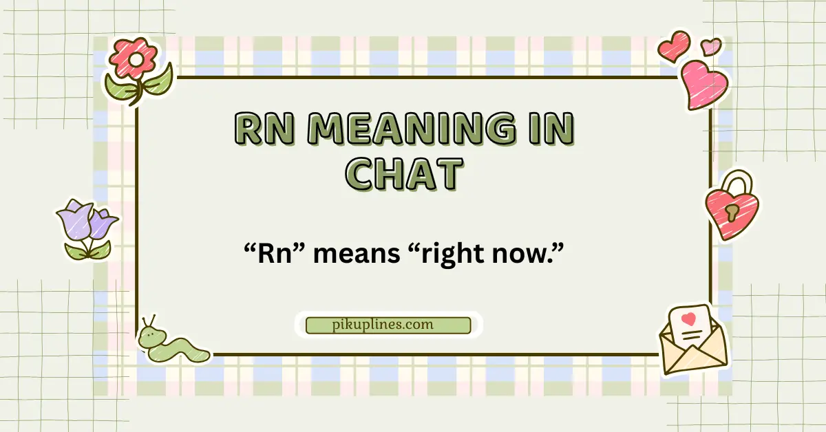 RN Meaning in Chat