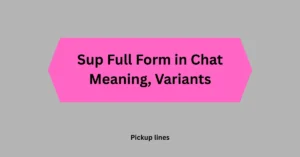 Sup Full Form in Chat