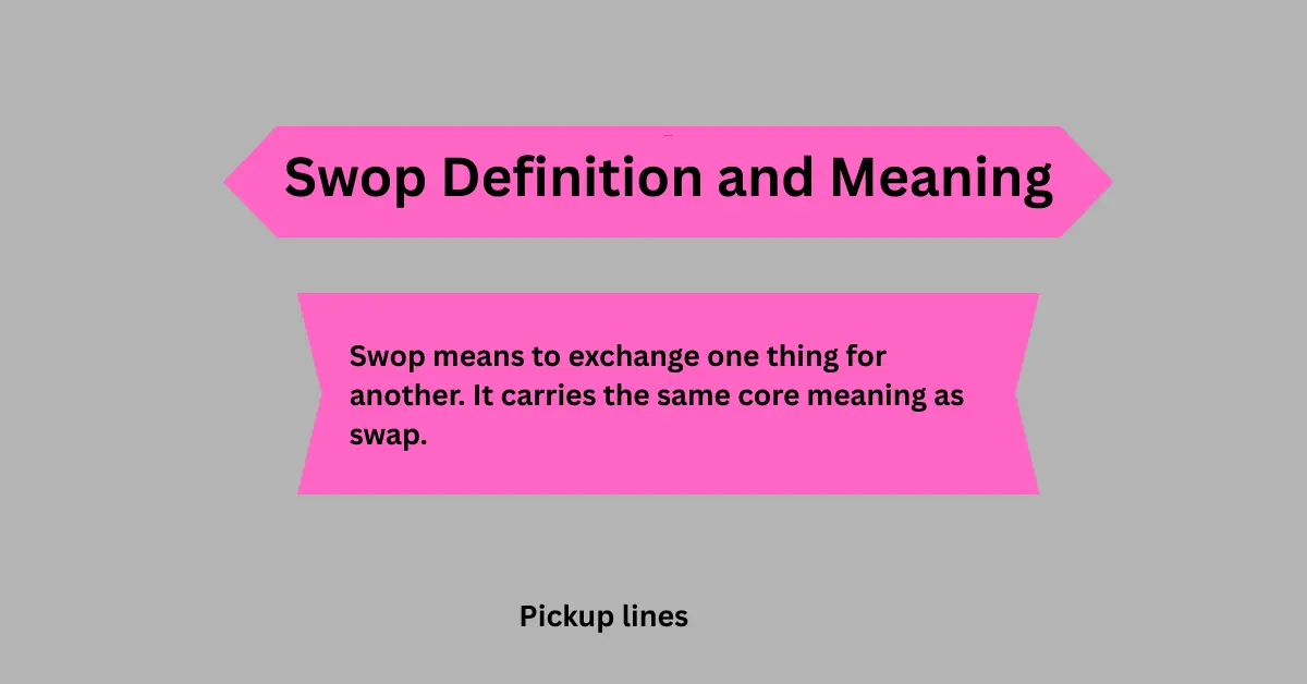 Swop Definition and Meaning
