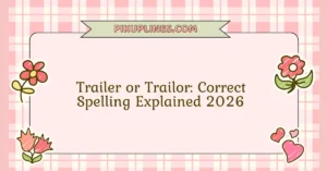Trailer or Trailor